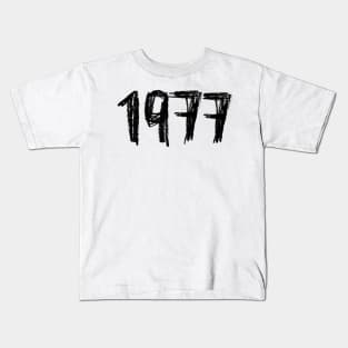 Birth Year 1977, Born in 1977 Kids T-Shirt